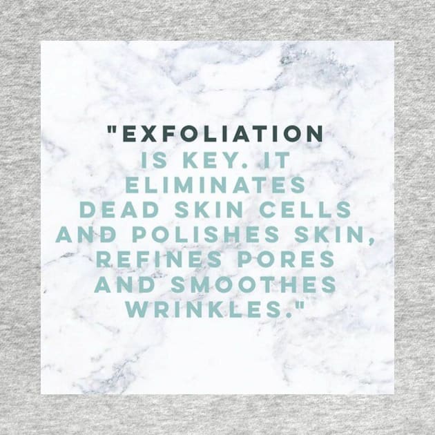 Exfoliate by Skincarelove